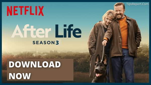 After Life Season 3 Download in 480p, 720p, 1080p